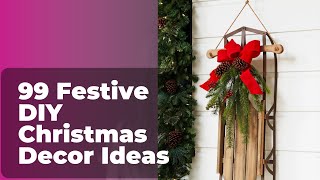 99 Festive DIY Christmas Decor Ideas [upl. by Kilian]