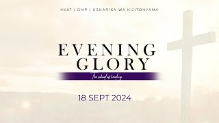 KIJITONYAMA LUTHERAN CHURCH IBADA YA EVENING GLORY THE SCHOOL OF HEALING  18 09 2024 [upl. by Akyre]