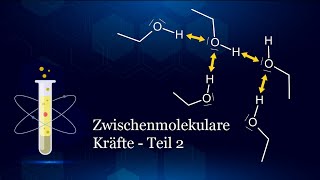 Zwischenmolekulare Kräfte  Teil 2 [upl. by Allecram934]