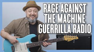 Rage Against The Machine Guerrilla Radio Guitar Lesson  Tutorial [upl. by Anna-Maria595]