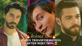 Top 5 Best Boy Transformation After Rejection WhatsApp Status 2021🔥 Boys Entry Scene  Revenge 😱 [upl. by Padegs]