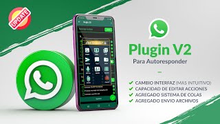 Actualización Plugin para Autoresponder WhatsApp [upl. by Ahcila887]