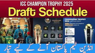 icc champion trophy 2025 draft schedule  pakistan cricket team [upl. by Blodget]