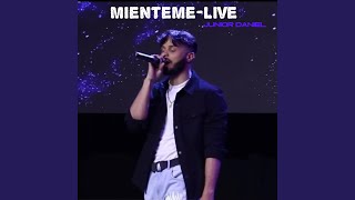 Mienteme Live [upl. by Tedmann]