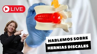 HABLEMOS DE HERNIAS DISCALES [upl. by Sajovich48]