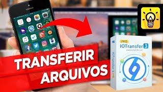 IOTransfer 3  Como Transferir Arquivos do iPhone para o PC [upl. by Yesdnik]