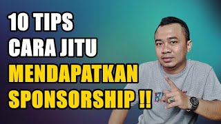 10 TIPS CARA JITU MENDAPATKAN SPONSOR UNTUK EVENT [upl. by Hammer]