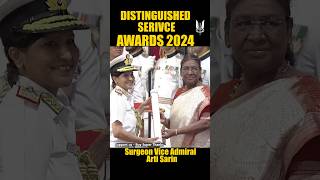 Surgeon Vice Admiral Arti Sarin Distinguished Service Awards 2024 shorts army [upl. by Maryjane]