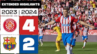 GIRONA FC 4  2 FC BARCELONA 20232024  RESUMEN ampliado [upl. by Kassandra801]