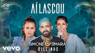 Simone amp Simaria Dilsinho  Aí Lascou [upl. by Alvy]