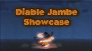 diable jambe showcase [upl. by Sices]