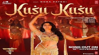 Kusu Kusu Song Ft Nora Fatehi  Satyameva Jayate 2  John A Divya K  Tanishk B Zahrah Khan Dev N [upl. by Ainek]