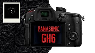 New Panasonic GH6 vs GH5  Predictions amp Review [upl. by Blasien609]