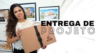 O QUE ENTREGO PARA O CLIENTE – LARISSA REIS ARQUITETURA [upl. by Labanna]