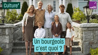 Un bourgeois cest quoi [upl. by Anitnemelc]