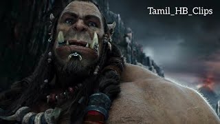 Warcraft Movie Scene In Tamil [upl. by Hcone]