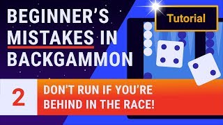 Beginners Mistakes in Backgammon  Lesson 2 of 12 [upl. by Aittam297]