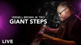 Vernell Brown Jr Trio  Giant Steps [upl. by Warp]