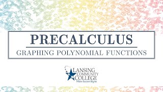 Graphing Polynomial Functions [upl. by Zednanref]