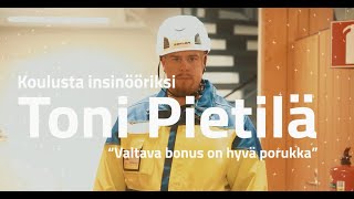 Insinööriksi työn ohessa Toni Pietilä [upl. by Alpers]