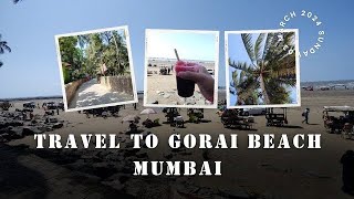 GORAI BEACH  Tourist Places in Mumbai  charni beach  Borivali  Pagoda  juhu beach gaon ka dhan [upl. by Diskin162]