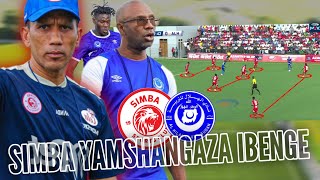 JINSI ATEBA NA KOCHA FADLU WALIVOMSHANGAZA IBENGEPASI NYINGI NA MPIRA MZURI WA SIMBA NDO CHANZO [upl. by Renny255]