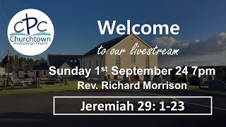 Churchtown Presbyterian Church Sunday 1st Sept 7pm 24 Rev Richard Morrison [upl. by Anaitat]