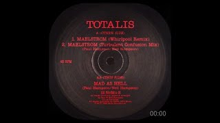 Totalis Maelstrom whirlpool Mix Official 1992 Novamute 12quot Release [upl. by Arnelle]