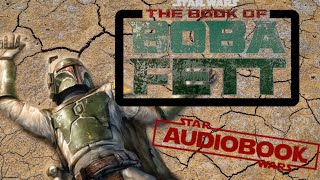 The Book of Boba Fett Audiobook Star Wars The Mandalorian Armor by K W Jeter Part 1 [upl. by Aretahs]