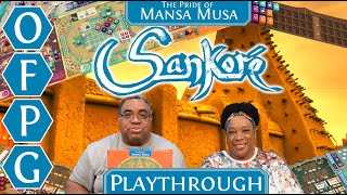 OFPG  Sankoré The Pride of Mansa Musa Playthrough Knowledge is Power [upl. by Aneehc]