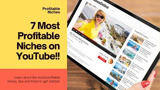 Unlocking the Secrets 7 Profitable YouTube Niches [upl. by Dnumyar791]