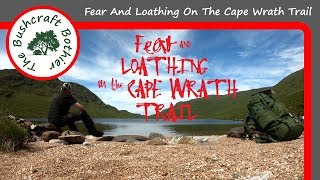 Fear And Loathing On The Cape Wrath Trail [upl. by Edahc]