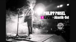 Philipp Poisel  Liebe meines Lebens LIVE HD 15711 [upl. by Aridatha]