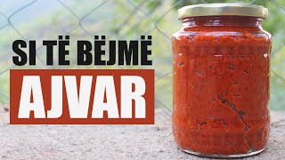 Ajvar me speca te kuq  Ajvar shtepie tradicional [upl. by Hcirdla788]