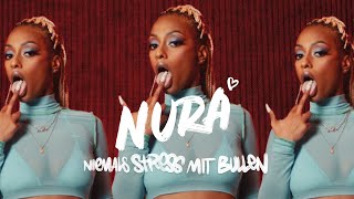 Nura  Niemals Stress mit Bullen Official Video [upl. by Irbua]