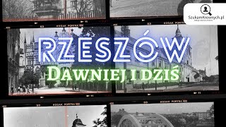 Rzeszów  Dawniej i Dziś [upl. by Aneehsit]