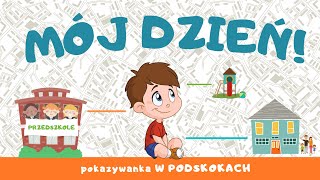 MÓJ DZIEŃ  pokazywanka W PODSKOKACH  PRZEDSZKOLE  ŻŁOBEK [upl. by Benedicto832]