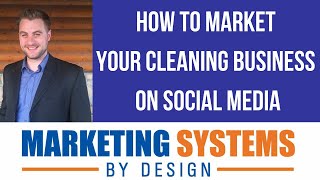 How To Promote Your Cleaning Business On Social Media [upl. by Ocinom]