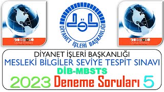 2023  DİBMBSTS  DİYANET İŞLERİ BAŞKANLIĞIMESLEKİ BİLGİLER SEVİYE TESPİT SINAVIDENEME SORULARI 5 [upl. by Civ]