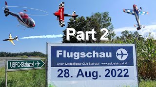 USFC Stainztal  Flugschau 2022 Teil 2 [upl. by Aletta72]