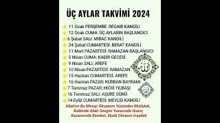 ÜÇ AYLAR TAKVIMI 2024 [upl. by Gard]