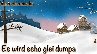 🌛 Es wird scho glei dumpa  Weihnachtslieder deutsch  Schlaflieder deutsch  muenchenmedia [upl. by Atikihs]