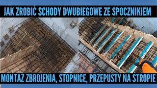 Jak zrobić schody dwubiegowe ze spocznikiem  Montaż zbrojenia stopnice przepusty na stropie [upl. by Evander146]