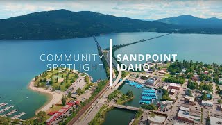 Sandpoint Idaho  Community Spotlight [upl. by Seebeck695]