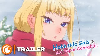 Hokkaido Gals Are Super Adorable  TRAILER VOSTFR [upl. by Stallworth]