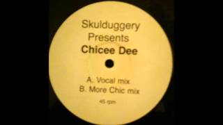 Skulduggery  Chicee Dee Vocal Mix 2003 [upl. by Ellita]