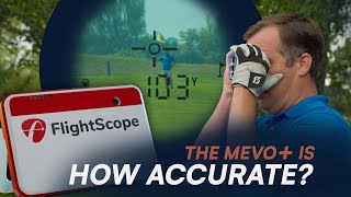 WATCH THIS before you buy a FlightScope Mevo  MEVO PLUS accuracy Field Test [upl. by Ahsiuqram]