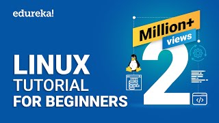 Linux Tutorial For Beginners  1  Linux Administration Tutorial  Linux Commands  Edureka [upl. by Grissom]