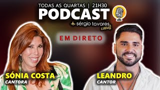 🇵🇹🎙𝗣𝗢𝗗𝗖𝗔𝗦𝗧 Sónia Costa e Leandro  Episódio 10 [upl. by Lladnor455]