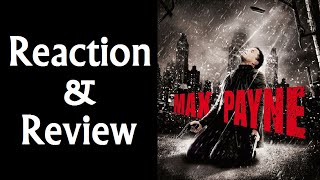 Reaction amp Review  Max Payne [upl. by Jehiel]